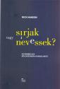 Sírjak vagy nevessek? - Rick Hanson