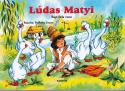 Rigó Béla - Lúdas Matyi - LEPORELLO