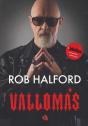 Rob Halford - Vallomás