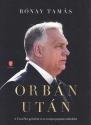 Rónay Tamás - Orbán után