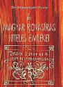 Sebestyn Gyula - A magyar rovsrs hiteles emlkei