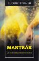 Rudolf Steiner - Mantrák