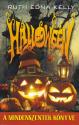 Ruth Edna Kelly - Halloween - A Mindenszentek knyve