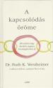 Dr. Ruth K. Westheimer - Allison Gilbert - Pierre Lehu - A kapcsolds rme