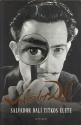 Salvador Dali - Salvador Dali titkos élete