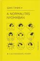 Sami Timimi - A normalit�s nyom�ban