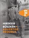 Szerkesztők: Sándor Dávid, Legát Tibor - Hirdesse büszkén - Advertise Proudly