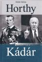 S�ndor Gy�rgy - Horthy, K�d�r ANTIKV�R