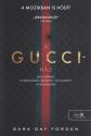 Sara Gay Forden - A Gucci-ház