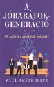 Saul Austerlitz - A Jóbarátok-generáció