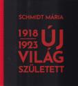 Schmidt Mria - j vilg szletett 1918-1923