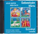 Sebestyén Márta - Jeles napok CD