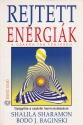 Shalila Sharamon Bodo Baginski - Rejtett energiák ANTIKVÁR