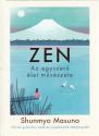 Shunmyo Masuno - ZEN - Az egyszer let mvszete