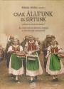 Csak álltunk és sírtunk - Simon Attila szerk.