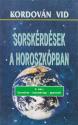 Kordován Vid - Sorskérdések a horoszkópban 5. ház - ANTIKVÁR