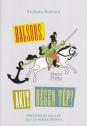 Stefano Bottoni - Balsors, akit rgen tp? - Trtnelmi kalauz egy j nemzedknek