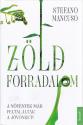Stefano Mancuso - Zld forradalom