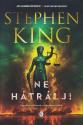 Stephen King - Ne htrlj!