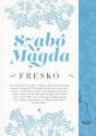 Szab Magda - Fresk