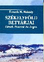 Franck M. Mihály - Székelyföld betyárjai