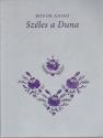 Széles a Duna - CD melléklettel - Bodor Anikó