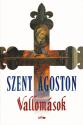 Szent goston - Vallomsok