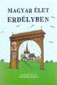 Szigeti Gbor szerk. - Magyar let Erdlyben