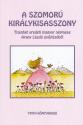 Arany  Lszl - A szomor kirlykisasszony