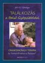 John E. Upledger - Tallkozs a Bels Gygytddal