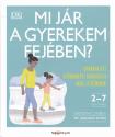 Mi jár a gyerekem fejében? - Tanith Carey