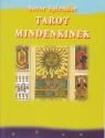 Soror Spendlar - Tarot mindenkinek