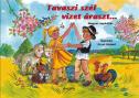  - Tavaszi szl vizet raszt... - leporell