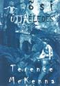 Terence McKenna - Ősi újjáéledés