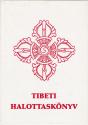 Tibeti halottaskönyv - ANTIKVÁR