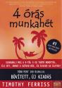 4 órás munkahét - Timothy Ferriss