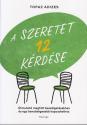 Topaz Adizes - A szeretet 12 krdse