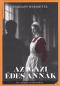 Tr�dler Henrietta - Az igazi �des Ann�k
