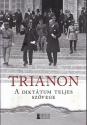  - Trianon - A diktátum teljes szövege