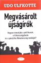 Udo Ulfkotte - Megvásárolt újságírók