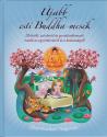 Újabb esti Buddha-mesék - Dharmachari Nagaraja