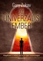 Gary Zukav - Az univerzlis ember