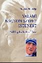 Malcolm Muggeridge - Valami nagyon szépet Istenért