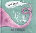 Varr� D�niel - Igen, igen, ja nem!