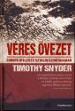 Timothy Snyder - Véres övezet