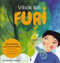 Vibk Ildi - Furi - Segt mesk szuperrzkenyeknek