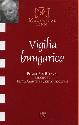 Vigilia Hungarica - Pomogáts Béla