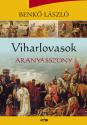 Benkő László - Viharlovasok - Aranyasszony