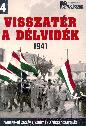Visszatér a Délvidék 1941 -