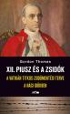 Gordon Thomas - XII. Piusz s a zsidk